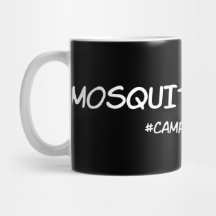 Mosquito magnet Shirt | Camping Funny Tee Mug